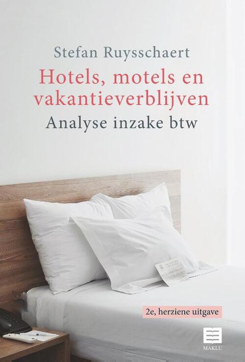 Hotels, motels en vakantieverblijven -  Stefan Ruysschaert (ISBN: 9789046611609)