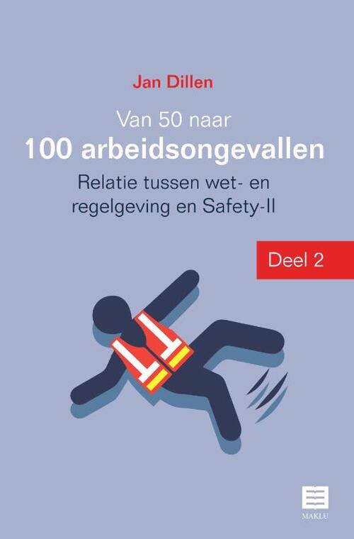 Van 50 Naar 100 Arbeidsongevallen, Jan Dillen | Boek | 9789046611890 ...