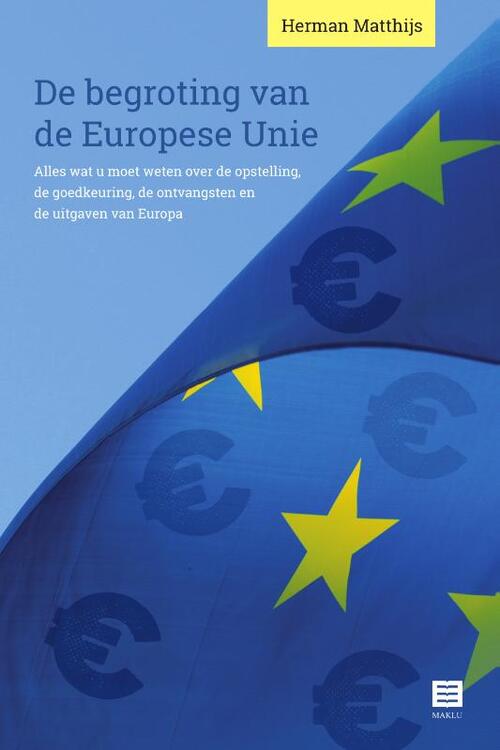 De begroting van de Europese Unie -  Herman Matthijs (ISBN: 9789046612491)