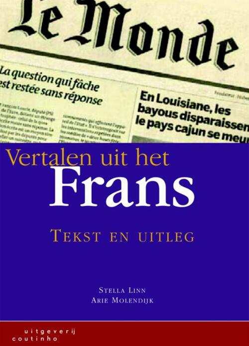 Vertalen uit het Frans -  A. Molendijk, S. Linn (ISBN: 9789046902059)