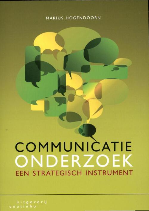 Communicatieonderzoek -  Marius Hogendoorn (ISBN: 9789046902806)