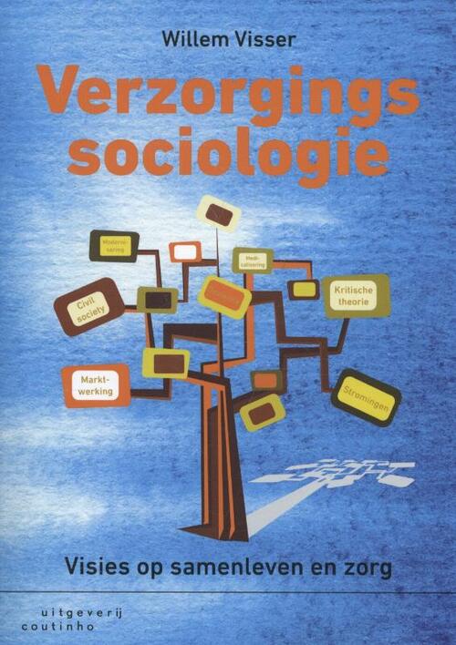 Verzorgingssociologie -  Willem Visser (ISBN: 9789046903278)