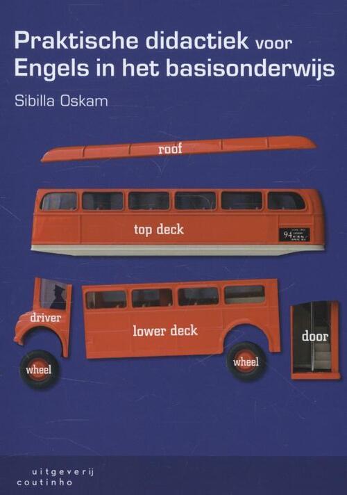 Praktische didactiek voor Engels in het basisonderwijs -  Sibilla Oskam (ISBN: 9789046903520)