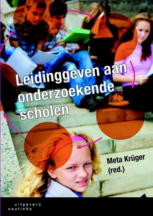 Leidinggeven aan onderzoekende scholen -  Meta Kruger (ISBN: 9789046903872)