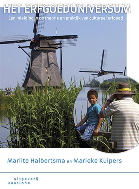 Het erfgoeduniversum -  Marieke Kuipers, Marlite Halbertsma (ISBN: 9789046904169)