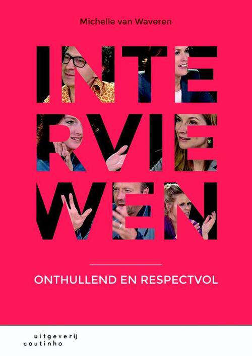 Interviewen -  Michelle van Waveren (ISBN: 9789046904299)