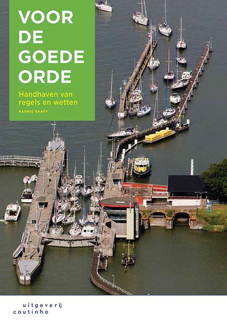 Voor de goede orde -  Hannie Raaff (ISBN: 9789046904350)