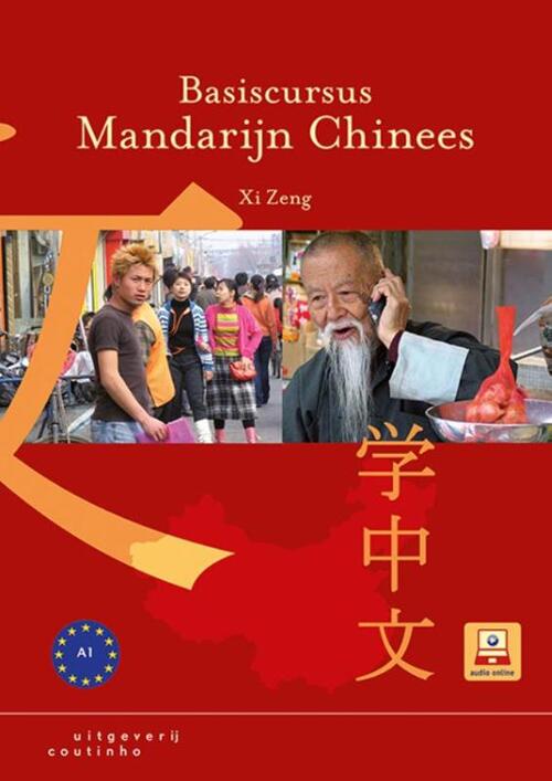 Basiscursus Mandarijn Chinees -  XI Zeng (ISBN: 9789046905357)