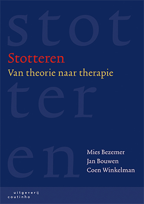 Stotteren -  Coen Winkelman, Jan Bouwen, Mies Bezemer (ISBN: 9789046906286)