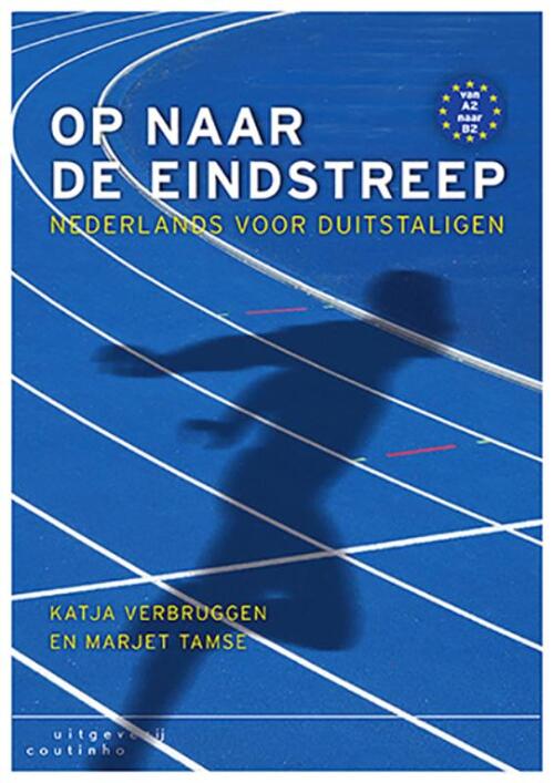 Op naar de eindstreep -  Katja Verbruggen, Marjet Tamse (ISBN: 9789046906767)