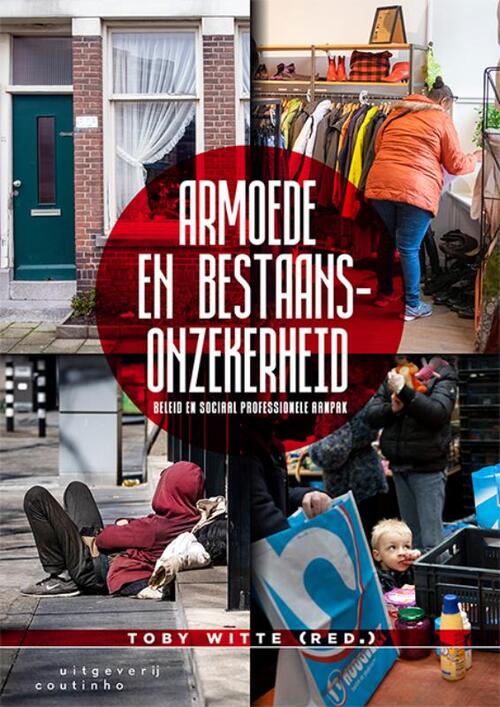 Armoede en bestaansonzekerheid -  Toby Witte (ISBN: 9789046906941)