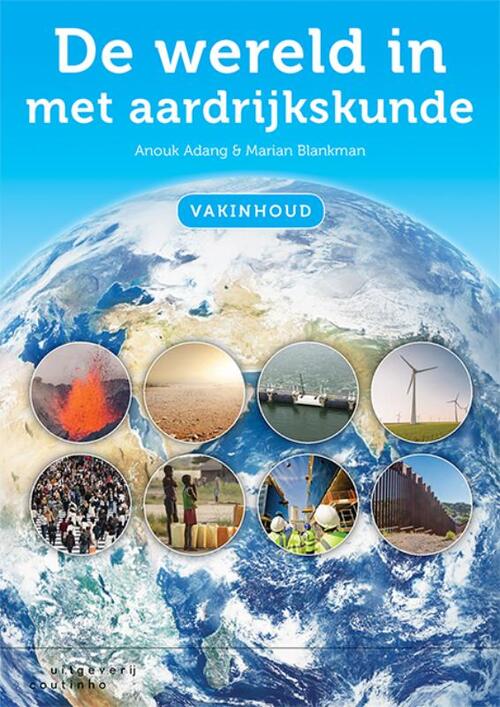 De wereld in met aardrijkskunde -  Anouk Adang, Marian Blankman (ISBN: 9789046907146)