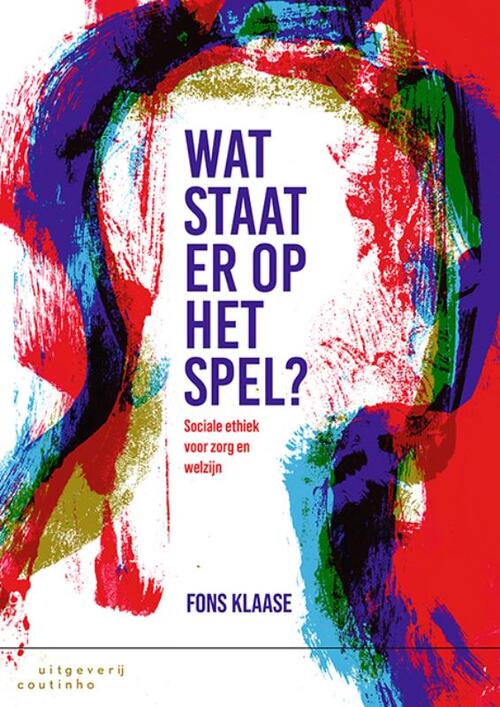 Wat staat er op het spel? -  Fons Klaase (ISBN: 9789046907726)