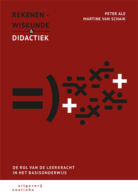 Rekenen-wiskunde en didactiek -  Martine van Schaik, Peter Ale (ISBN: 9789046908075)