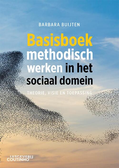 Basisboek methodisch werken in het sociaal domein -  Barbara Buijten (ISBN: 9789046908204)