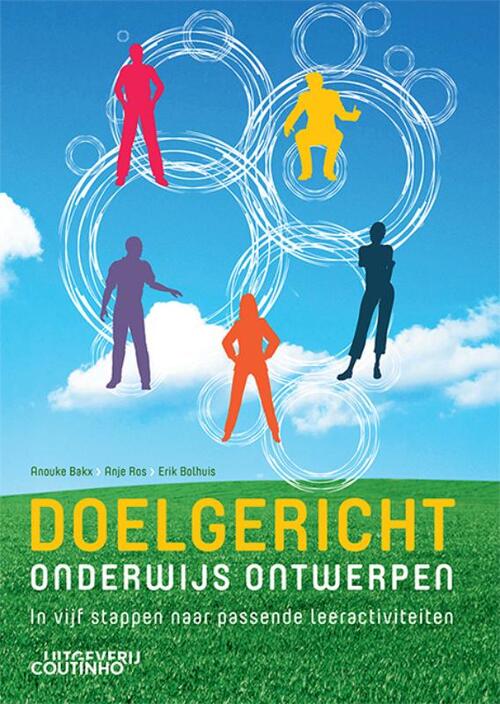 Doelgericht onderwijs ontwerpen -  Anje Ros, Anouke Bakx, Erik Bolhuis (ISBN: 9789046908297)