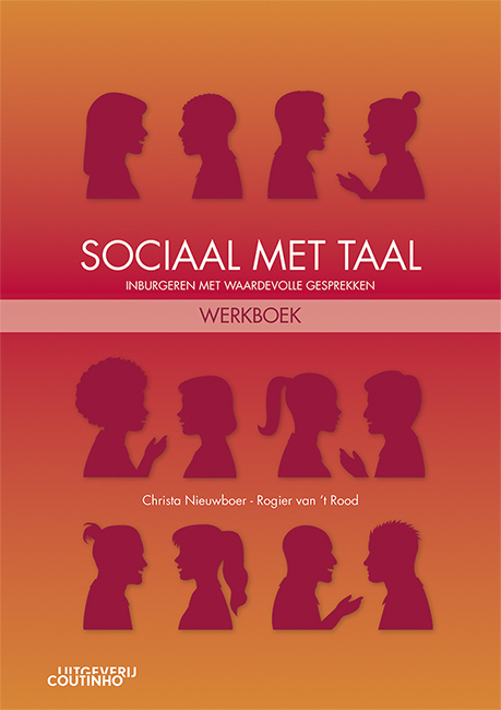 Sociaal met taal werkboek -  Christa Nieuwboer, Rogier van 't Rood (ISBN: 9789046908549)