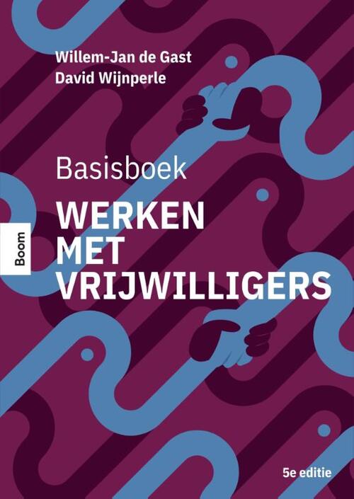 Basisboek werken met vrijwilligers -  David Wijnperle, Willem-Jan de Gast (ISBN: 9789046909027)