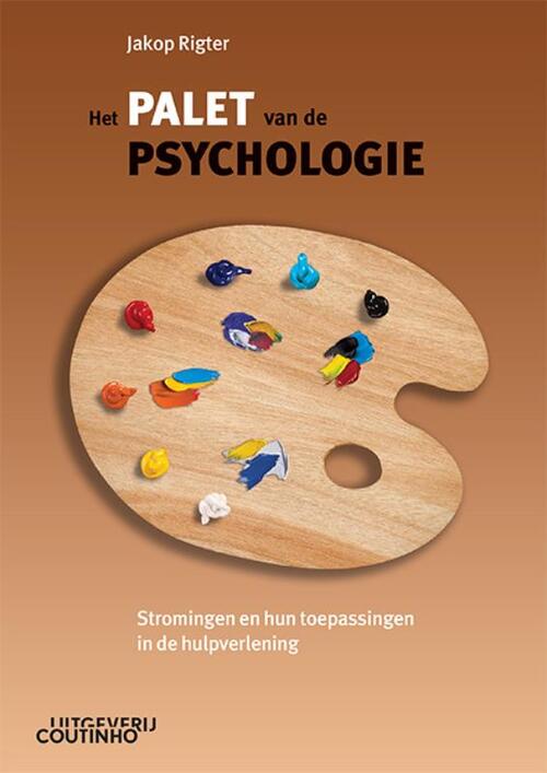 Het palet van de psychologie -  Jakop Rigter (ISBN: 9789046909041)