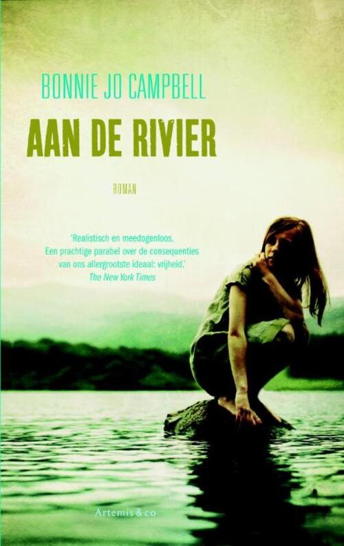 Aan de rivier -  Bonnie Jo Campbell (ISBN: 9789047203155)