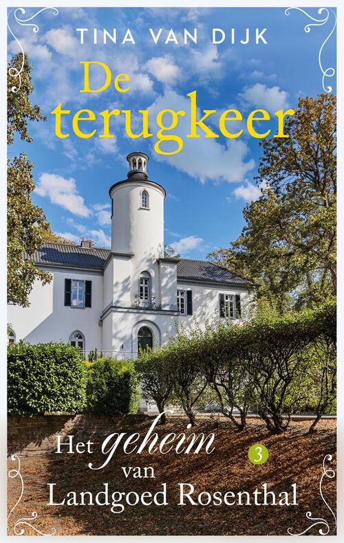 De terugkeer -  Tina van Dijk (ISBN: 9789047207733)