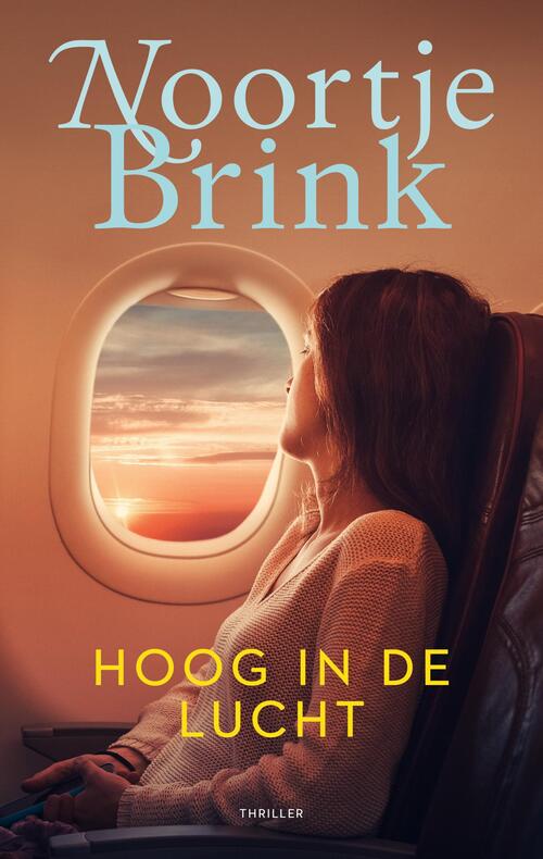 Noortje Brink Hoog in de lucht -   (ISBN: 9789047209737)