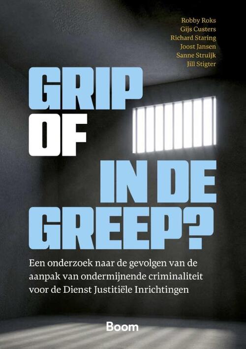 Grip of in de Greep? -  Gijs Custers (ISBN: 9789047302506)