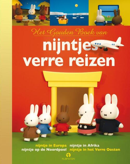 Waarschijnlijk oven Uitstroom Het Gouden Boek van nijntjes verre reizen, Dick Bruna | 9789047626503 |  Boek - bruna.nl