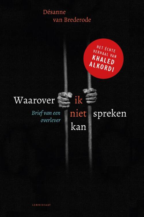 Désanne van Brederode Waarover ik niet spreken kan -   (ISBN: 9789047717829)