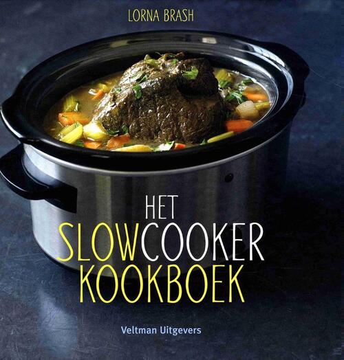 Het Slowcooker Kookboek, Lorna Brash | Boek | 9789048314362 | Bruna