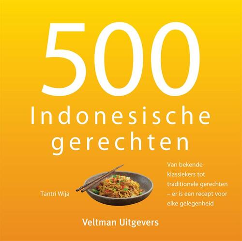 Tantri Wija 500 Indonesische gerechten -   (ISBN: 9789048321520)