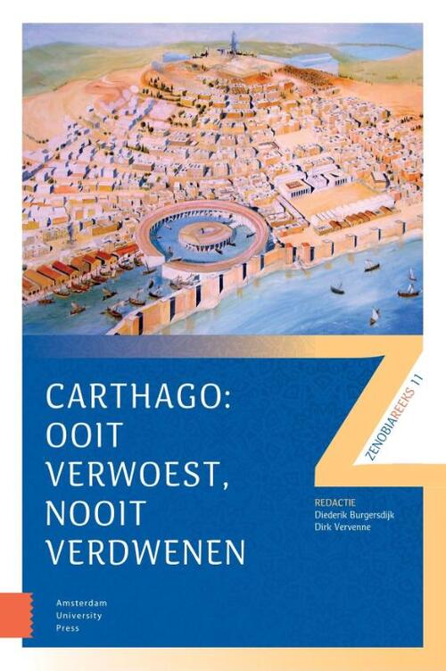 Amsterdam University Press Carthago: ooit verwoest, nooit verdwenen -   (ISBN: 9789048567072)