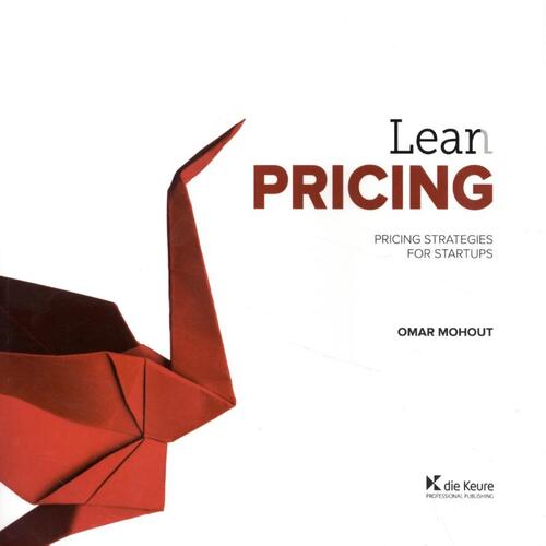 Lean Pricing -  Omar Mohout (ISBN: 9789048623440)