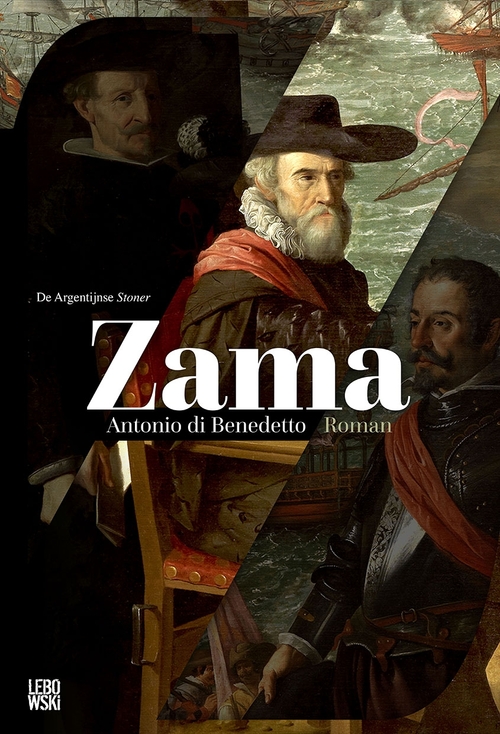 Zama -  Antonio Di Benedetto (ISBN: 9789048837588)