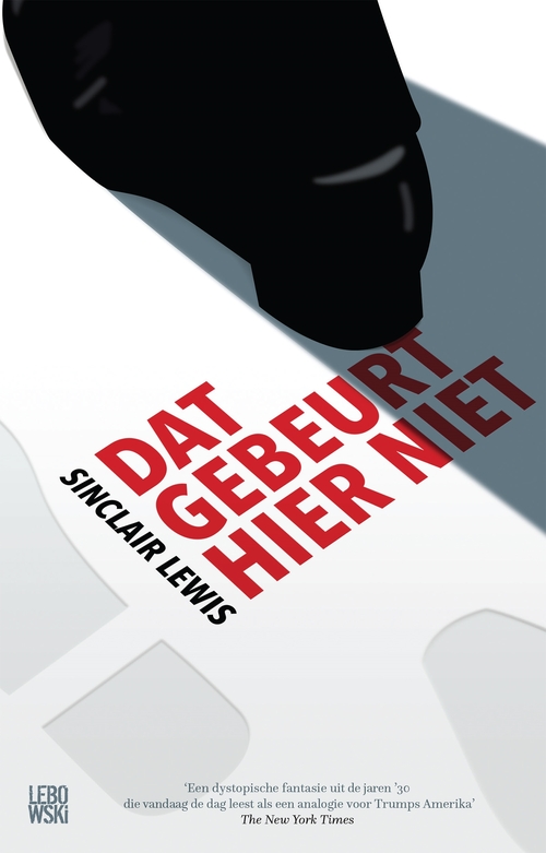 Dat gebeurt hier niet -  Sinclair Lewis (ISBN: 9789048840038)