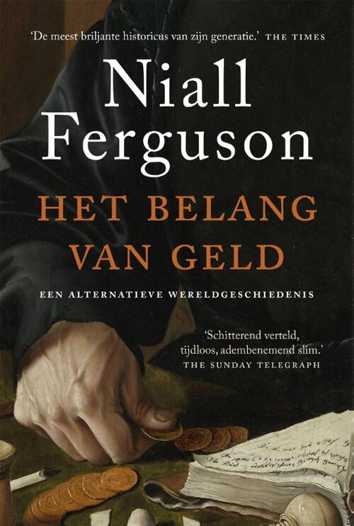 Het belang van geld -  Niall Ferguson (ISBN: 9789048854837)