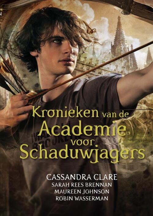 Kronieken van de Academie voor Schaduwjagers -  Cassandra Clare (ISBN: 9789048857616)