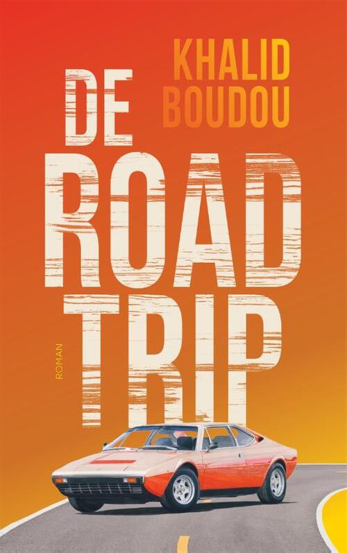 Khalid Boudou De roadtrip -   (ISBN: 9789048865796)