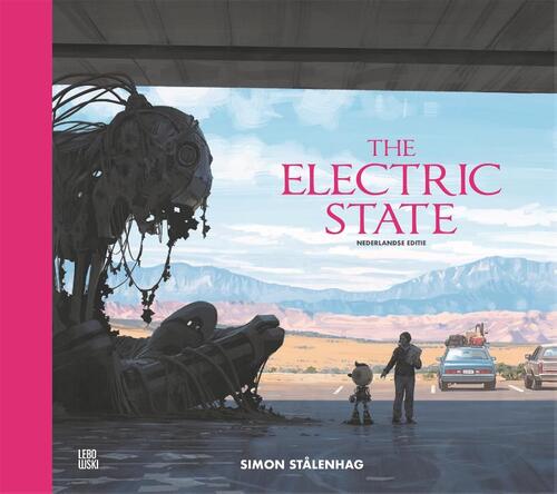 The Electric State -  Simon Stålenhag (ISBN: 9789048876815)