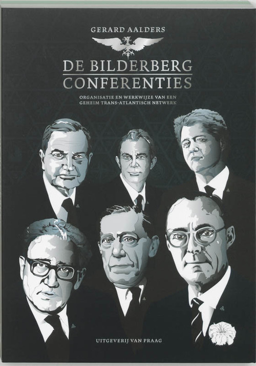 G. Aalders De Bilderberg-conferenties -   (ISBN: 9789049024017)