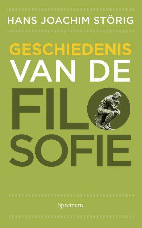 Geschiedenis van de filosofie -  Hans Joachim Störig (ISBN: 9789049104276)