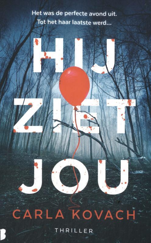 Carla Kovach Hij ziet jou -   (ISBN: 9789049204938)