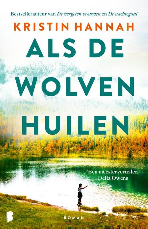 Kristin Hannah Als de wolven huilen -   (ISBN: 9789049205041)