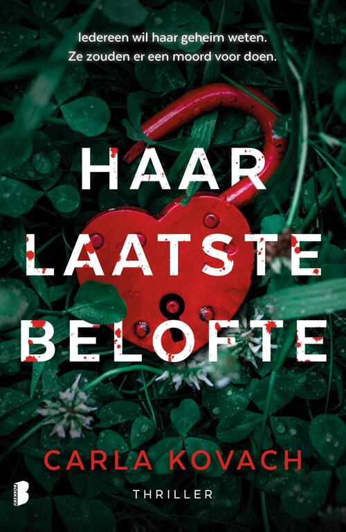 Carla Kovach Haar laatste belofte -   (ISBN: 9789049206116)