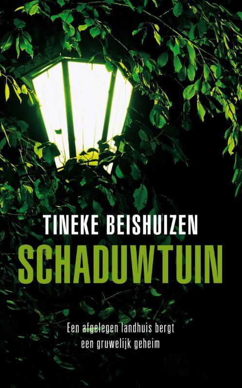 Schaduwtuin -  Tineke Beishuizen (ISBN: 9789049954178)