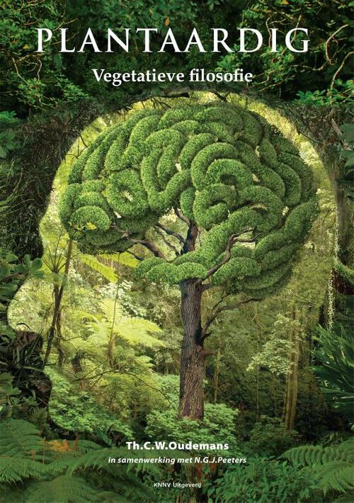 Plantaardig -  Norbert Peeters, Th.C.W. Oudemans (ISBN: 9789050119030)