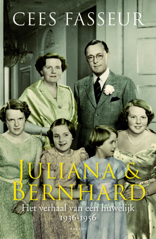 Juliana & Bernhard -  Cees Fasseur (ISBN: 9789050189552)