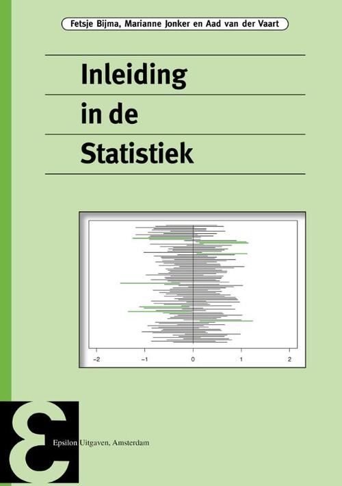 Inleiding in de Statistiek -  Aad van der Vaart, Fetsje Bijma, Marianne Jonker (ISBN: 9789050411738)