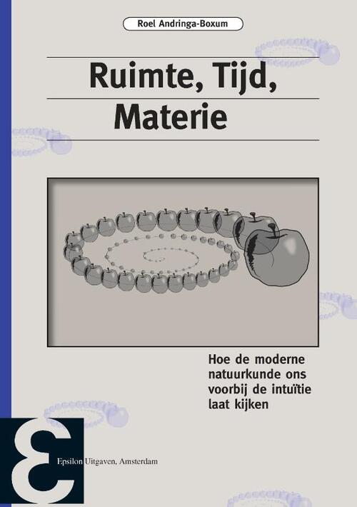 Ruimte, tijd, materie -  Roel Andringa-Boxum (ISBN: 9789050411820)