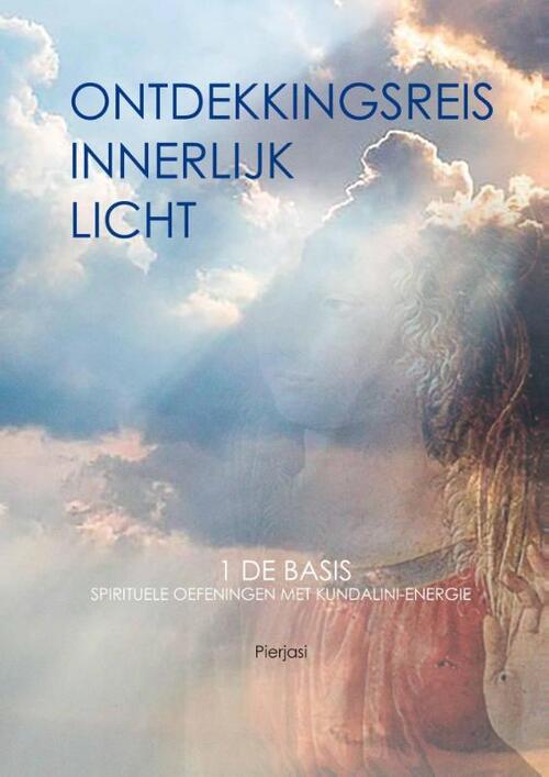 Ontdekkingsreis innerlijk licht -  Pierjasi (ISBN: 9789051799095)